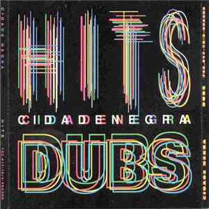 Cidade Negra - Hits & Dubs