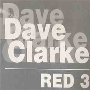 Dave Clarke - Red 3