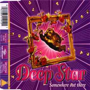 Deep Star - Somewhere Out There