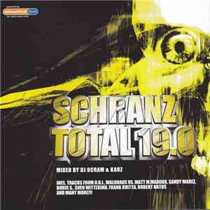 DJ Ocram & Kaoz - Schranz Total 19.0
