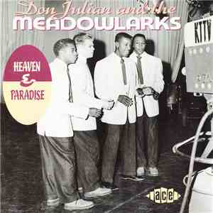 Don Julian & The Meadowlarks - Heaven & Paradise
