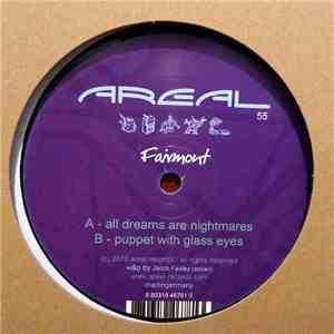 Fairmont - All Dreams Are Nightmares