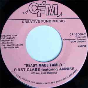 First Class Featuring Annise - Ready Made Family