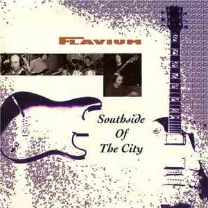 Flavium - Southside Of The City