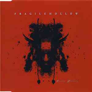 Fragile Hollow - Instant Pleasure