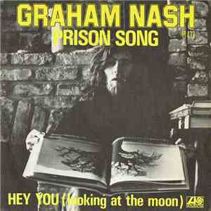 Graham Nash - Prison Song
