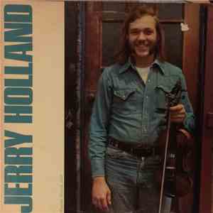 Jerry Holland - Jerry Holland