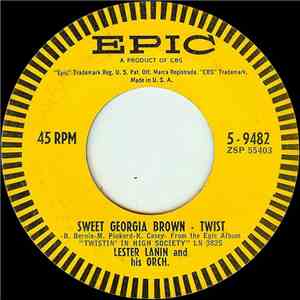 Lester Lanin And His Orch. - Sweet Georgia Brown - Twist