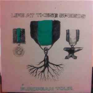 Life At These Speeds / Science Of Yabra - European Tour