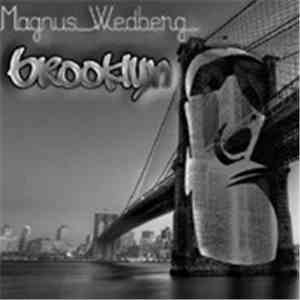 Magnus Wedberg - Brooklyn Remix EP
