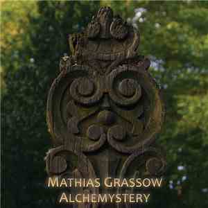 Mathias Grassow - Alchemystery