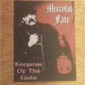 Mercyful Fate - Keepers Of The Gate