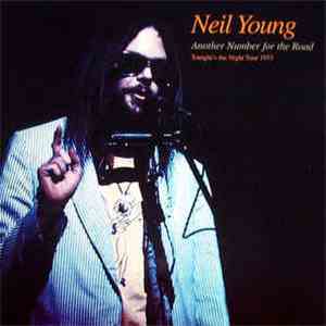Neil Young - Another Number For The Road