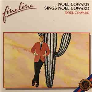 Noël Coward - Noel Coward Sings Noel Coward