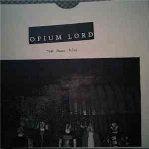 Opium Lord - The Calendrical Cycle: Eye Of The Earth