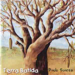 Paulo Soares  - Terra Batida
