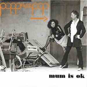 Poppa Call That Pop - Mum Is Ok