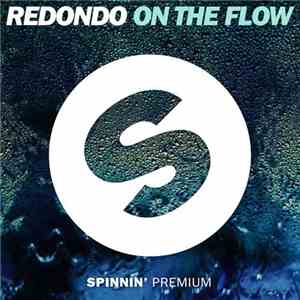 Redondo - On The Flow