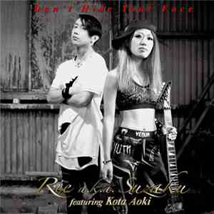Rie a.k.a. Suzaku - Don't Hide Your Face