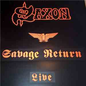 Saxon - Savage Return