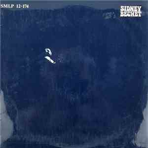 Sidney Bechet - Sidney Bechet