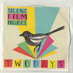 Silent Film Project - Two Days