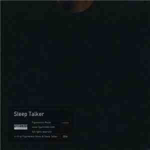 Sleep Talker  - Sleep Talker