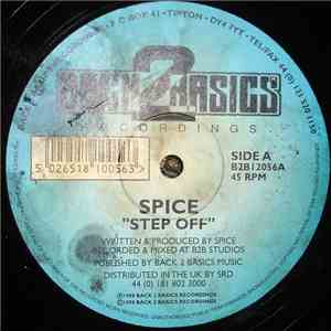 Spice - Step Off / Go Again