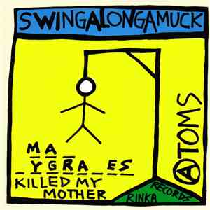 The Atoms - Swingalongamuck