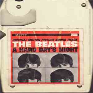 The Beatles - A Hard Day's Night (Original Motion Picture Soundtrack)