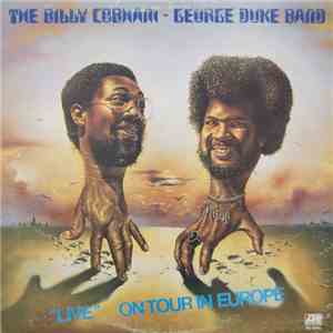 The Billy Cobham / George Duke Band - "Live" On Tour In Europe