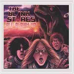 The Blank Stares - All Blown Up