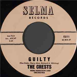 The Crests - Guilty / Number One With Me