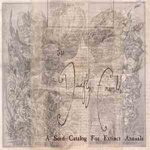 The Deadfly Ensemble - A Seed Catalog For Extinct Annuals