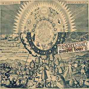 The Nichols Family Gospel Hour - II (Mundus Vult Decipi)