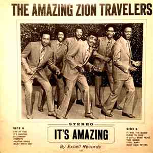 The Zion Travelers - It's Amazing