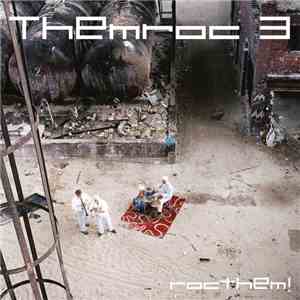 Themroc 3 - Rocthem!