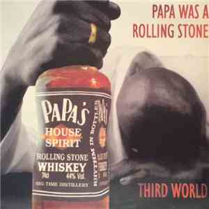 Third World - Papa Was A Rolling Stone