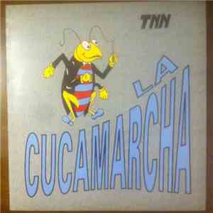 TNN - La Cucamarcha