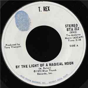 Tyrannosaurus Rex - By The Light Of The Magical Moon