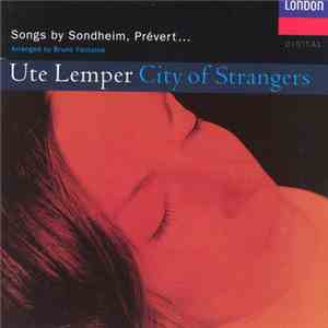 Ute Lemper - City Of Strangers