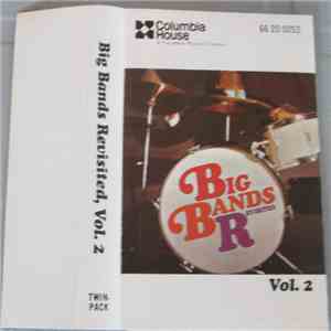Various - Big Bands Revisited - Vol. 2