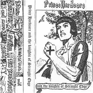 Various - Prince Hardcore And The Knights Of Straight Edge