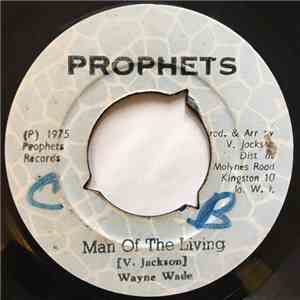 Wayne Wade - Man Of The Living
