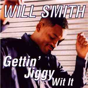 Will Smith - Gettin' Jiggy With It