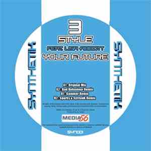 3Style  Feat. Lisa Abbott - Your Future