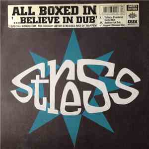All Boxed In - ...Believe In Dub