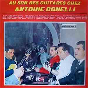Antoine Bonelli - Au Son Des Guitares Chez