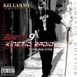 Beretta 9 - Killarmy Present - Beretta 9 - Kinetic Radio Volume One
