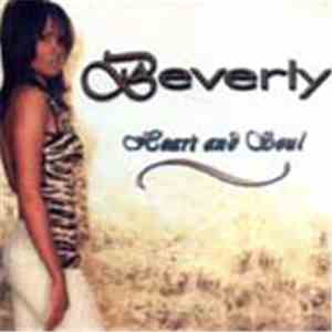 Beverly - Heart and Soul